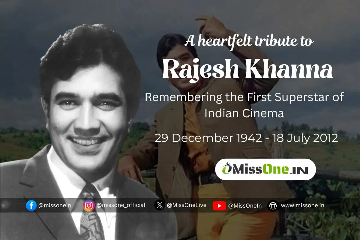 Tribute to Rajesh Khanna: The First Superstar of Indian Cinema